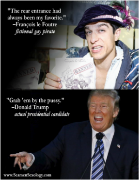 Gay pirate François le Foutre grabs Donald Trump by the pussy