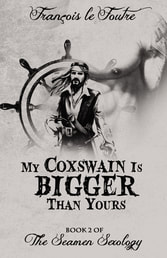 My Coxswain Is Bigger Than Yours: Book 2 of The Seamen Sexology